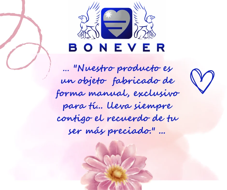 Nuestro producto es un objeto fabricado de forma manual, exclusivo para ti
